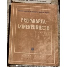Preprarea Minereurilor - Ministerul Metalurgiei si Industriei Chimice