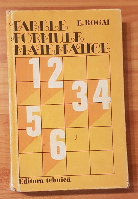 Tabele si formule matematice de E. Rogai