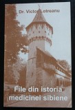 Dr. Victor Lotreanu - File din istoria medicinei sibiene