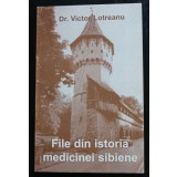 Dr. Victor Lotreanu - File din istoria medicinei sibiene