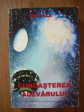 IOAN KAZA - CUNOASTEREA ADEVARULUI - 2005