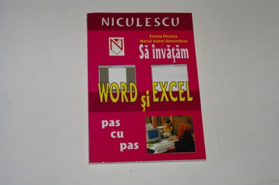 Sa invatam Word si Excel pas cu pas - Petrescu - Homorodean foto