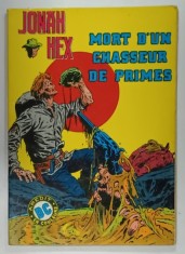 JONAH LEX , MORT D &#039; UN CHASSEUR DE PRIMES , BENZI DESENATE CU TEXT IN LIMBA FRANCEZA , 1981