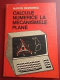 Calcule numerice la mecanismele plane- Maros Dezideriu