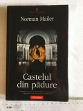 Norman Mailer - Castelul din padure