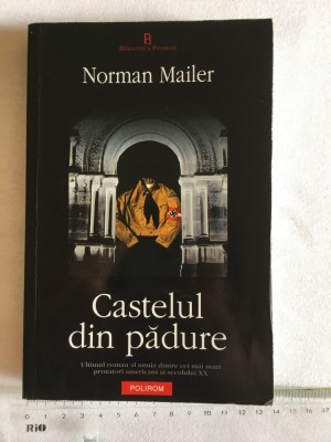 Norman Mailer - Castelul din padure foto