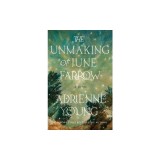 The Unmaking of June Farrow
