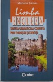 Limba engleza. Sinteza gramaticala completa prin enunturi si exercitii - Mariana Taranu