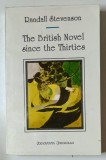 THE BRITISH NOVEL SINCE THE THIRTIES de RANDALL STEVENSON, 1993