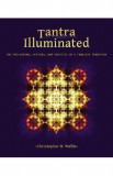 Tantra Illuminated - Christopher D. Wallis