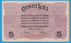 (2) BANCNOTA ROMANIA - 5 LEI 1917 BGR, OCUPATIE GERMANA WW1,STARE FOARTE BUNA foto