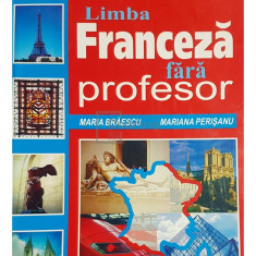 Maria Braescu - Limba franceza fara profesor (editia 2003)