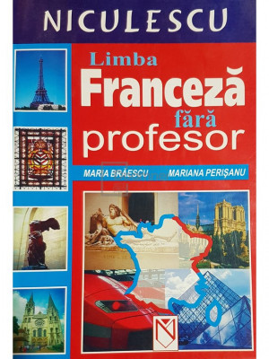 Maria Braescu - Limba franceza fara profesor (editia 2003) foto