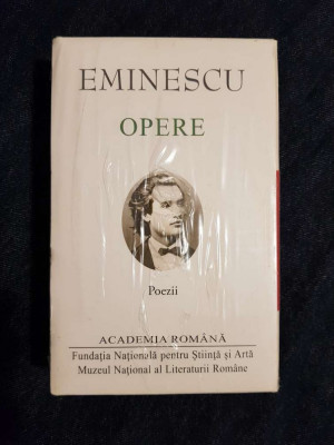 Mihai Eminescu &amp;ndash; Opere. Poezii (ed. aniversara, Academia Romana) foto