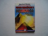 Puterea vindecatoare a piramidelor - Manfred Dimde, 2001, Alta editura