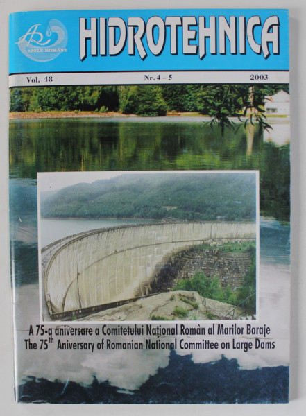 HIDROTEHNICA , REVISTA LUNARA STIINTIFICA SI TEHNICA , NR.4-5 , 2003