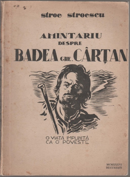 Stroe Stroescu - Amintariu despre Badea Cartan (autograf, dedicatie)