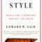 On Late Style: Music and Literature Against the Grain