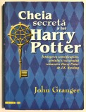 Cheia secreta a lui Harry Potter, John Granger.