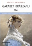 Adela - Garabet Ibraileanu - Aramis