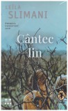 Leila Slimani - Cantec lin - 131180