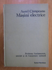 Aurel Campeanu - Masini electrice (1988, editie cartonata) foto