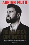 Revenirea din infern - 2022 - Adrian Mutu (AI59), Bookzone