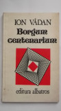 Ion Vadan - Borgum centenarium, 1983