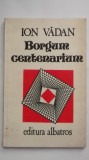 Ion Vadan - Borgum centenarium, 1983, Albatros