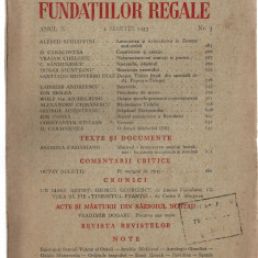 Revista Fundatiilor Regale 1 martie/1943 D. Caracostea Alf. Schiaffini si altii