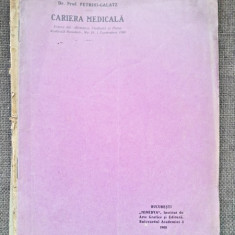 Cariera medicala, extras din Romania medicala si Presa Medicala Romana nr.16/1908