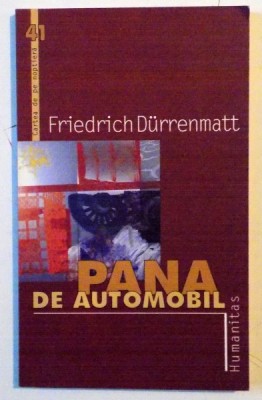 PANA DE AUTOMOBIL de FRIEDRICH DURRENMATT , 2003 foto