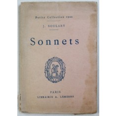SONNETS par J. SOULARY , CARTE DE FORMAT MIC , EDITIE INTERBELICA