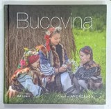 BUCOVINA , ALBUM DE FOTOGRAFIE CU TEXT IN ROMANA SI ENGLEZA de FLORIN ANDREESCU , 2023