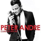 PETER ANDRE Come Fly With Me (cd)