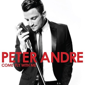 PETER ANDRE Come Fly With Me (cd) foto