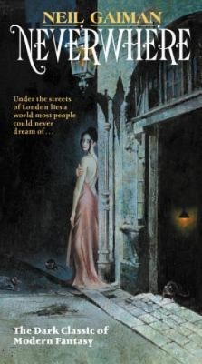 Neverwhere: Author&amp;#039;s Preferred Text foto