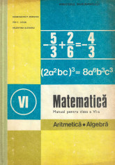 Matematica. Aritmetica. Algebra, manual pentru clasa a VI-a - Valentina Alexianu foto