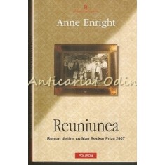 Reuniunea - Anne Enright