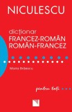 Dictionar francez-roman/roman-francez pentru toti (50.000 de cuvinte si expresii), Niculescu