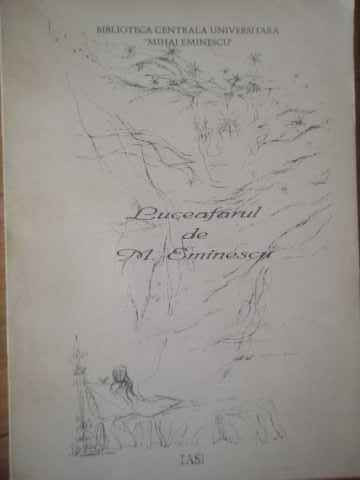Luceafarul De Mihai Eminescu Bibliografie - Lacramioara Chihaia ,309496