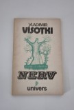Vladir Visotki Nerv Versuri Ilustratii Constantin Dracsin