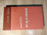 Cumpara ieftin Franz Kafka - America (Editura Univers, 2008; colectia Cotidianul)