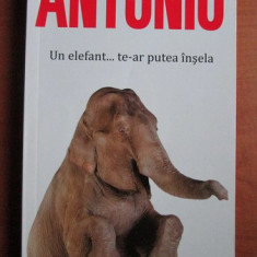 San Antonio - Un elefant te-ar putea insela