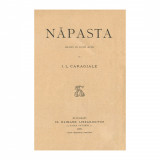 I. L. Caragiale, Năpasta, 1890, prima ediție, piesă rară