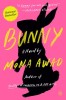 Bunny A Novel