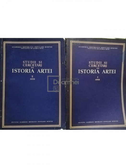 G. Oprescu (red.) - Studii si cercetari de istoria artei, anul V, volumele 1 si 2 (editia 1958)