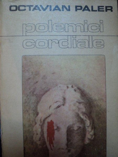 POLEMICI CORDIALE de OCTAVIAN PALER,1983