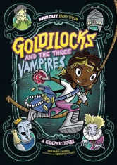 Goldilocks and the Three Vampires: A Graphic Novel foto