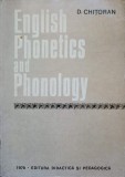 English Phonetics and Phonology - D. Chitoran, Didactica si Pedagogica, 1978, Engleza, 380 pagini, Fonetica, Fonologie